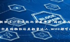 WMO（World Money Organization）