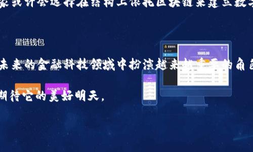 通用数字货币（Central Bank Digital Currency, CBDC）是一种由中央银行发行的数字形式的货币，其目的是将国家货币的便利性与数字技术的优势相结合。在全球范围内，各国中央银行对数字货币的研究和探索正在加速。那么，通用数字货币究竟何时能够真正普及呢？我们来深入探讨一下这个话题。

1. 通用数字货币的定义与特点

通用数字货币是中央银行以数字形式发行的法定货币，主要特点包括：
1. 法定地位：CBDC是法律认可的支付手段，与传统纸币和硬币具有同等的合法地位。
2. 数字化和便利性：相比传统货币，CBDC的使用更为便捷，可以实现即时转账和支付，消除纸币交易的局限。
3. 安全性：由于由中央银行发行，通用数字货币在安全性和稳定性上具有相对优势，能够有效防范金融风险。

2. 目前各国的CBDC推进情况

目前，世界各国的中央银行对CBDC的推广情况各不相同，一些国家已经开始试点，而另一些国家则仍处于理论研究阶段。

strong中国：/strong中国是目前推行CBDC最为积极的国家之一，早在2014年，中国人民银行便开始研究数字货币，并于2020年在深圳、苏州等地试点数字人民币。中国的目标是通过数字货币提升金融系统的效率和便利性，预计在未来几年内将会推出更为广泛的应用。

strong瑞典：/strong瑞典的中央银行正在试点数字克朗（e-krona），以应对现金使用下降的问题。瑞典的目标是通过数字货币保持金融体系的稳定，预计在未来的几年内，数字克朗将会进入更大范围的测试 phase.

strong美国：/strong美国虽然在CBDC的研发上较为谨慎，但美国联邦储备银行也在进行相关研究和讨论，希望能够在确保金融稳定的同时，促进创新与竞争。

3. 可能影响CBDC推广的因素

通用数字货币的普及面临着多种挑战和机遇，主要包括以下几个因素：

strong技术基础设施的建设：/strongCBDC的成功推广需要强大的技术基础设施支持，包括安全的支付系统、数据保护措施以及高效的执行机制。如果这些基础设施不能及时到位，可能会拖慢数字货币的推广速度。

strong监管政策的配合：/strong不同国家对数字货币的监管政策可能会影响CBDC的推广。中央银行需要与政府、金融机构和科技企业密切合作，以制定适应新形势的监管框架，确保数字货币的合法性与安全性。

strong公众的接受度：/strong公众对CBDC的接受程度同样关键。如果公众对数字货币缺乏信任或了解，推广工作将受到阻碍。为了提升公众的接受度，各国应加强宣传，提供更多的教育与培训。

4. 数字货币的未来展望

能否在不久的将来实现通用数字货币的普及，取决于各国的政策决策、技术进步以及公众接受度。以下是一些可能的发展趋势：

strong电子钱包的兴起：/strong随着CBDC的推出，电子钱包的使用会越来越普遍，用户不仅能够使用CBDC进行交易，也能通过电子钱包方便地管理个人财务。

strong跨国支付的便利化：/strong未来CBDC可能会促进跨国支付的便利化，削减汇款成本，加快国际贸易的流通速度，为全球经济的复苏和发展提供新的动力。

strong与区块链技术的结合：/strong区块链技术在数据安全和透明性方面的优势，也可能会在CBDC的推广中发挥重要作用。一些国家或许会选择在结构上依托区块链来建立数字货币系统。

5. 总结

通用数字货币的推广面临诸多机遇与挑战，具体普及时间尚待观察。目前，我们可以期待，随着科技的发展以及政策的推动，CBDC将在未来的金融科技领域中扮演越来越重要的角色。而这也无疑会成为未来经济与社会的重要组成部分。谁还没点小烦恼呢？也许在未来，你的烦恼都将被便捷的数字货币轻松解决了！

通用数字货币的普及无疑将会为我们的生活带来翻天覆地的变化，这样的时刻一定值得期待！让我们一起关注这个充满潜力的领域，期待它的美好明天。

希望这个内容能够为您提供有价值的信息和启发。如需更深入的讨论或有其他相关问题，欢迎随时提问！