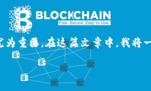 ### imToken怎么创建USDT钱包

在数字货币的世界里，钱包就像是我们的私人银行，安全、可靠，而USDT则是稳定的数字货币，因此，创建一个USDT钱包显得尤为重要。在这篇文章中，我将一步一步指导你如何在imToken中创建一个USDT钱包，同时也会穿插一些轻松幽默的表达，希望能让你的阅读体验更加愉快。

#### USDT钱包的开箱即用：用imToken开启你的数字货币之旅